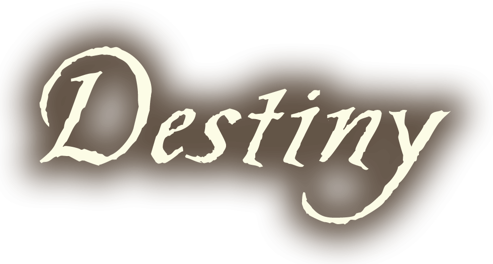 Destiny